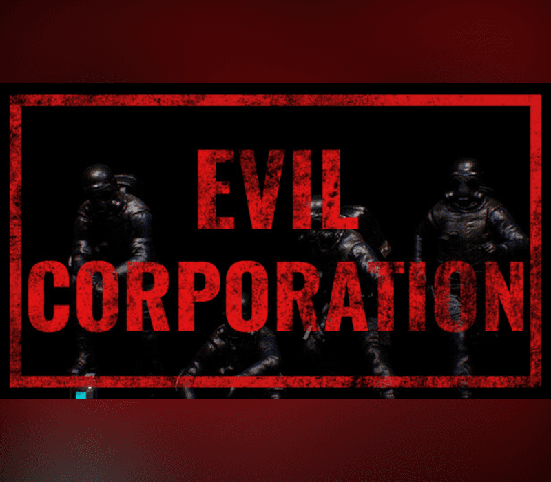 Evil Corporation