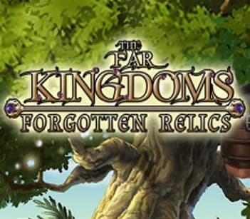 The Far Kingdoms: Forgotten Relics