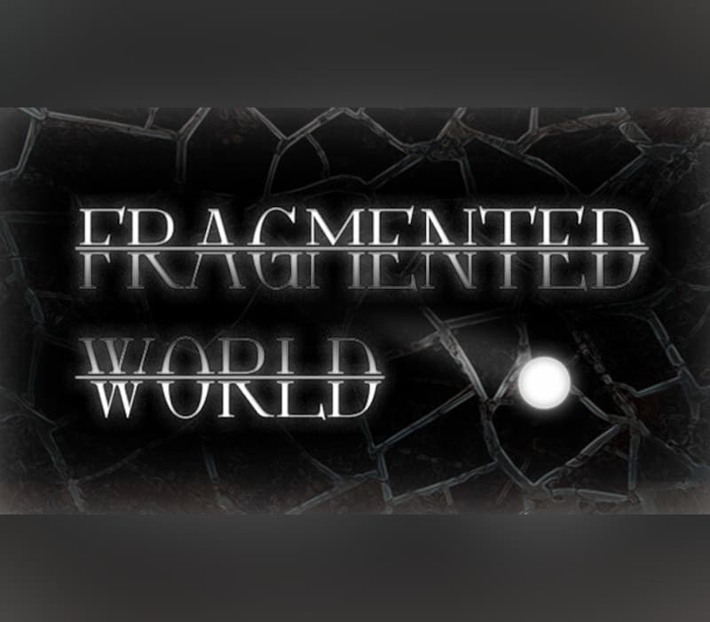 Fragmented World