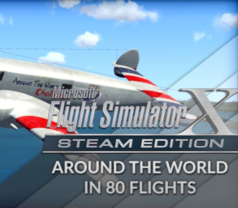 Microsoft Flight Simulator X: Steam Edition - Around The World In 80 Flights Add-On DLC