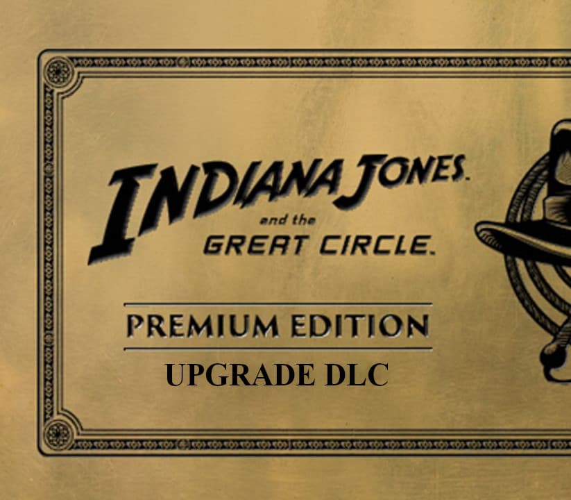 Indiana Jones and the Great Circle - Digital Premium Edition Upgrade DLC EU (without DE)