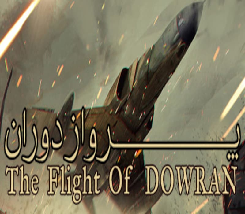 The Flight Of Dowran