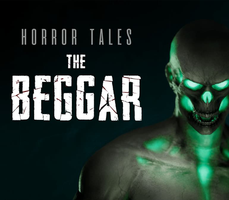 HORROR TALES: The Beggar EU (without DE/NL/PL/AT)