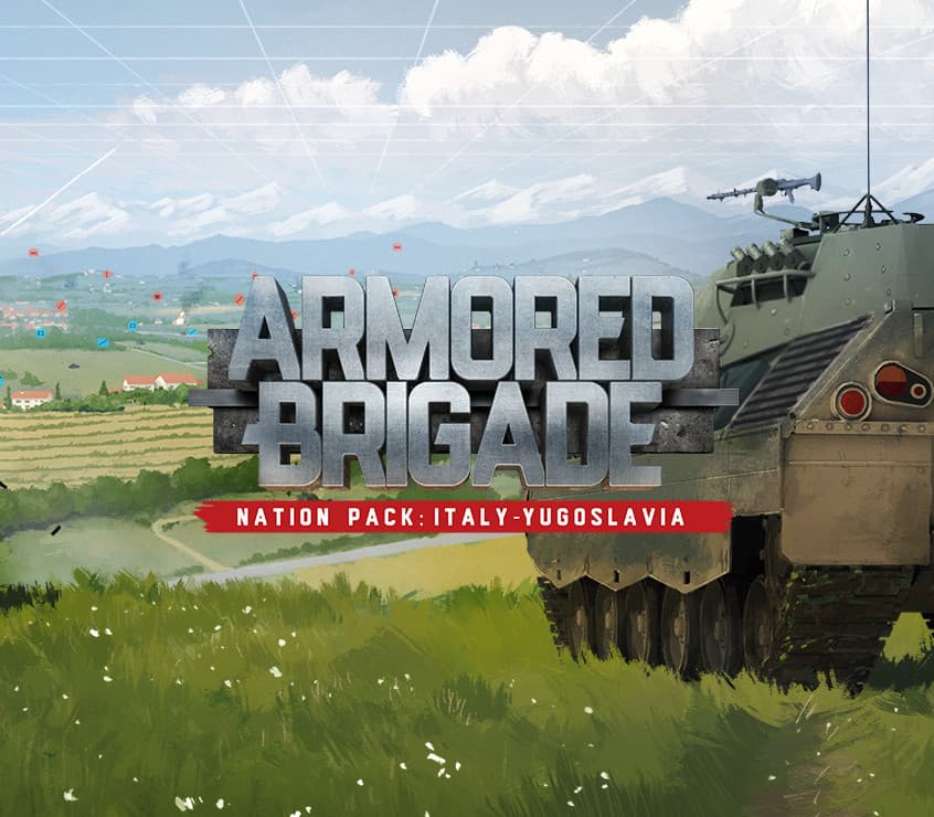 Armored Brigade - Nation Pack: Italy - Yugoslavia DLC