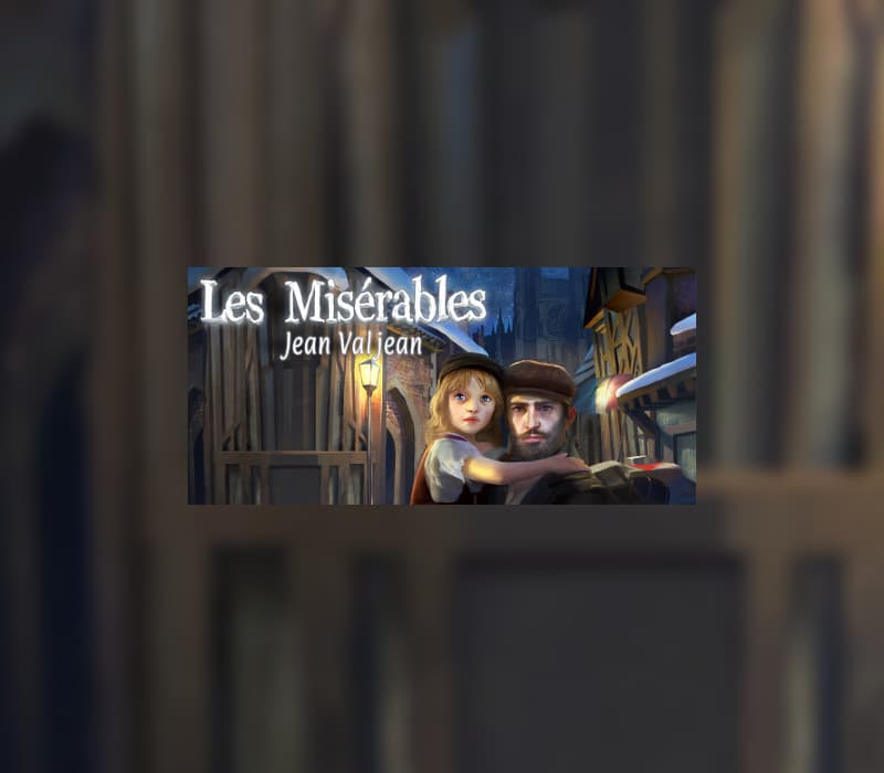 Les Misérables: Jean Valjean