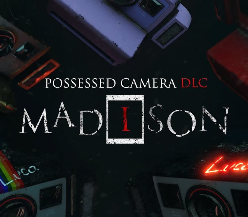 MADiSON - Possessed Camera DLC