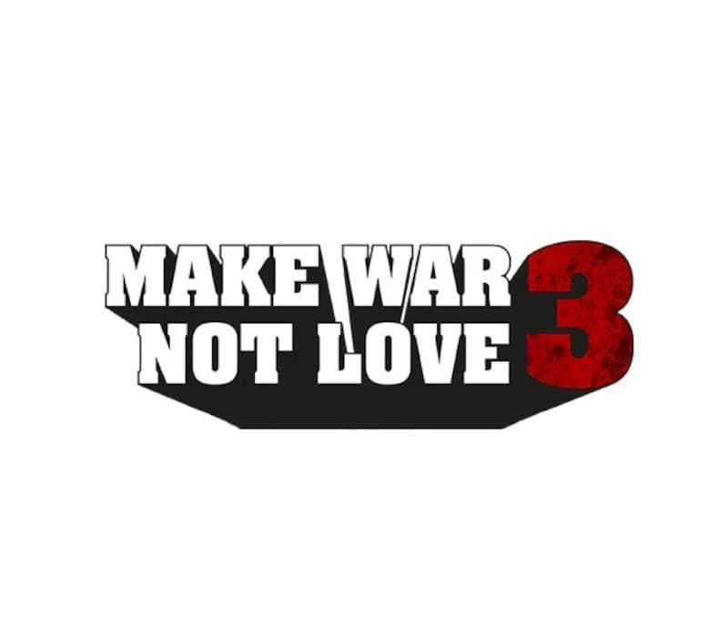 Make War Not Love 3 Bundle Pack