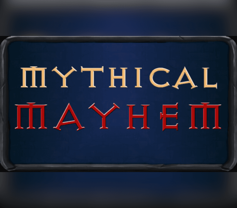 Mythical Mayhem