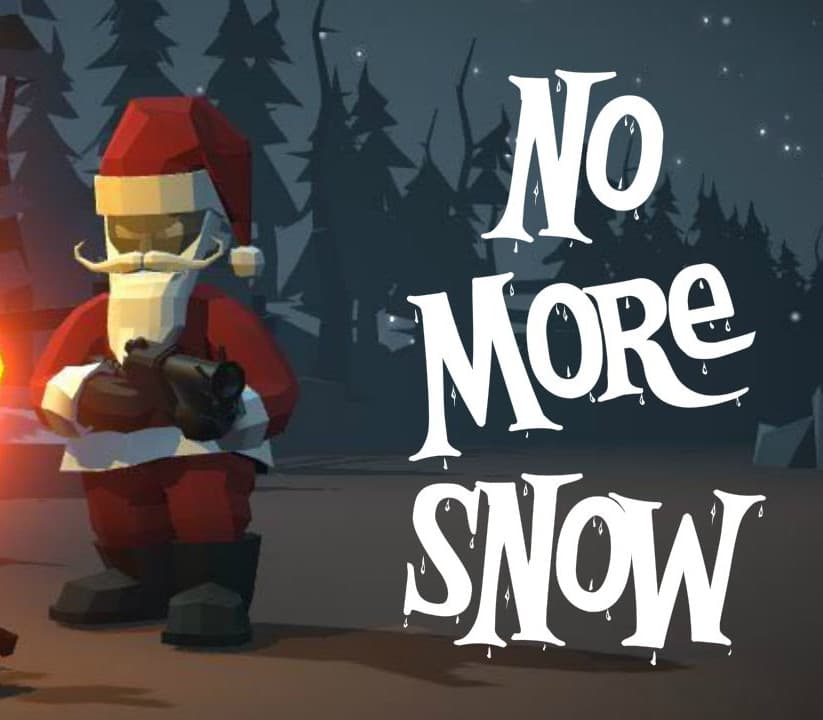 No More Snow