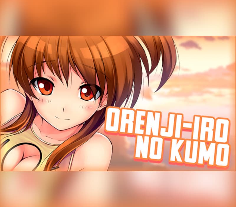 Orenji-iro no Kumo