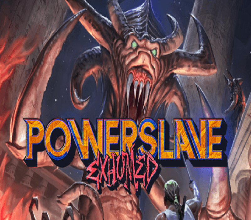 PowerSlave Exhumed