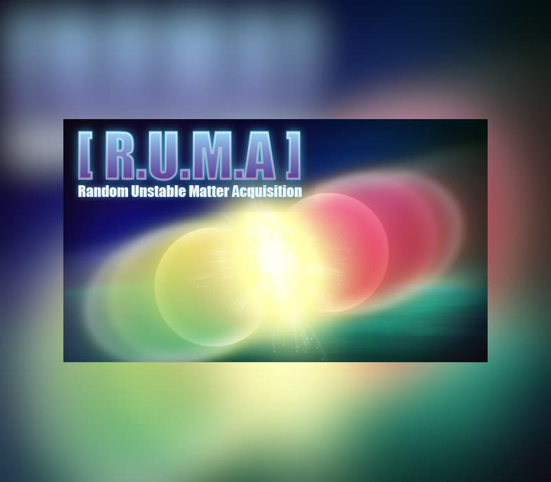 [ R.U.M.A ]