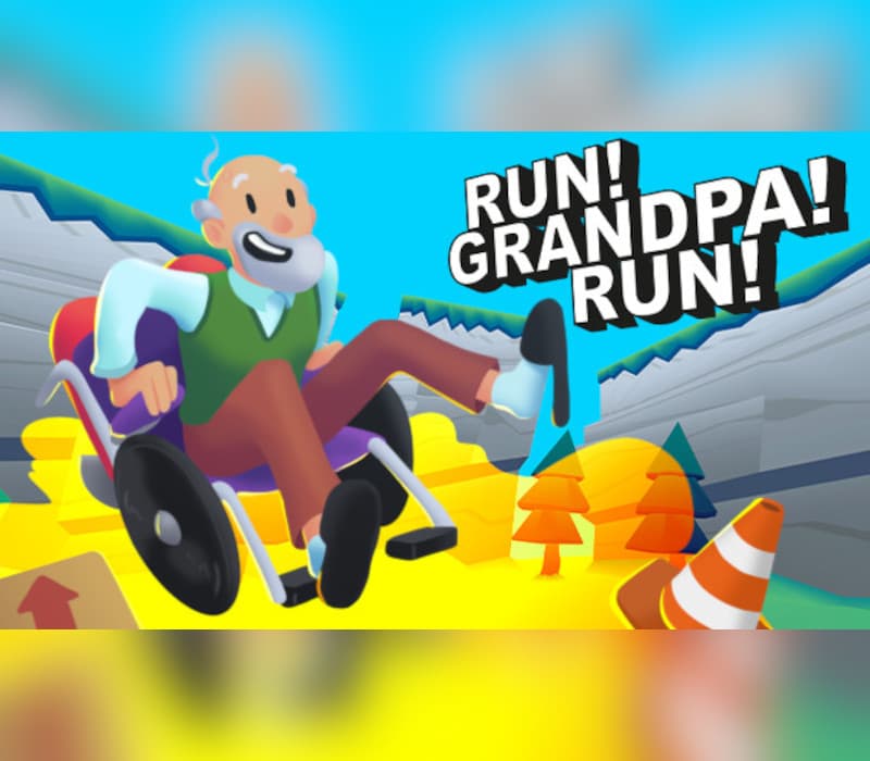 RUN! GRANDPA! RUN!