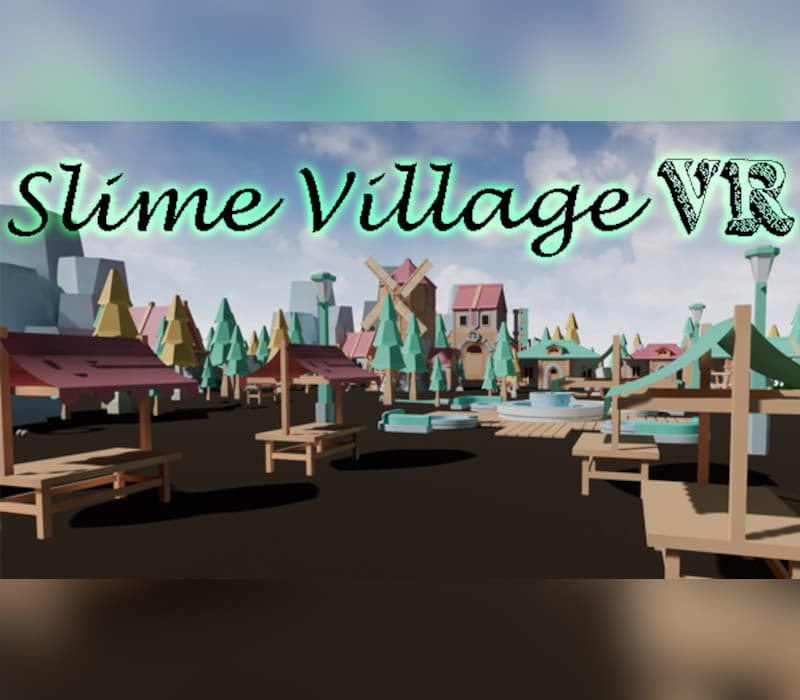 Slime Village VR