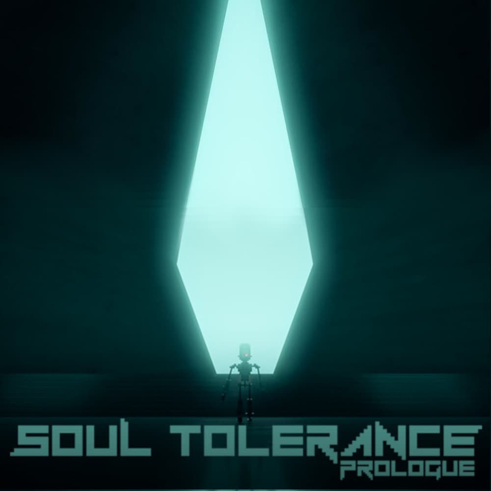 Soul Tolerance: Prologue