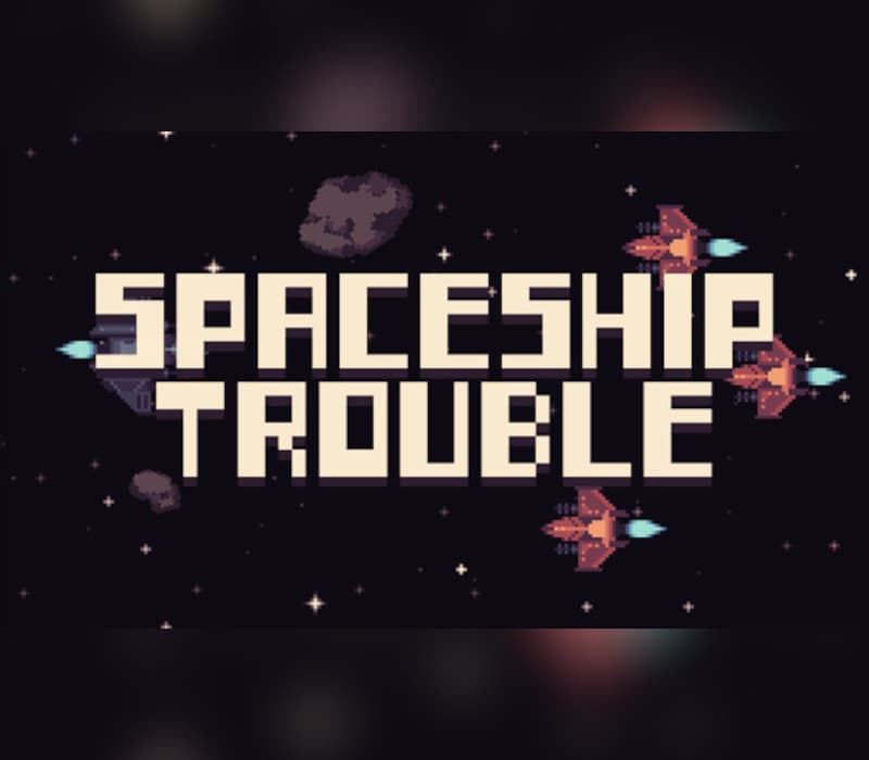 Spaceship Trouble