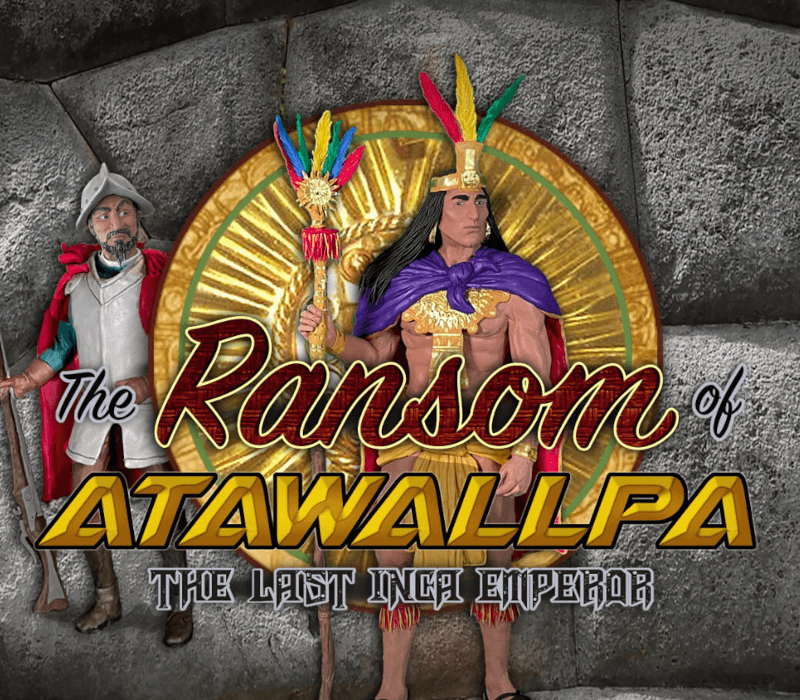 The Ransom of Atawallpa