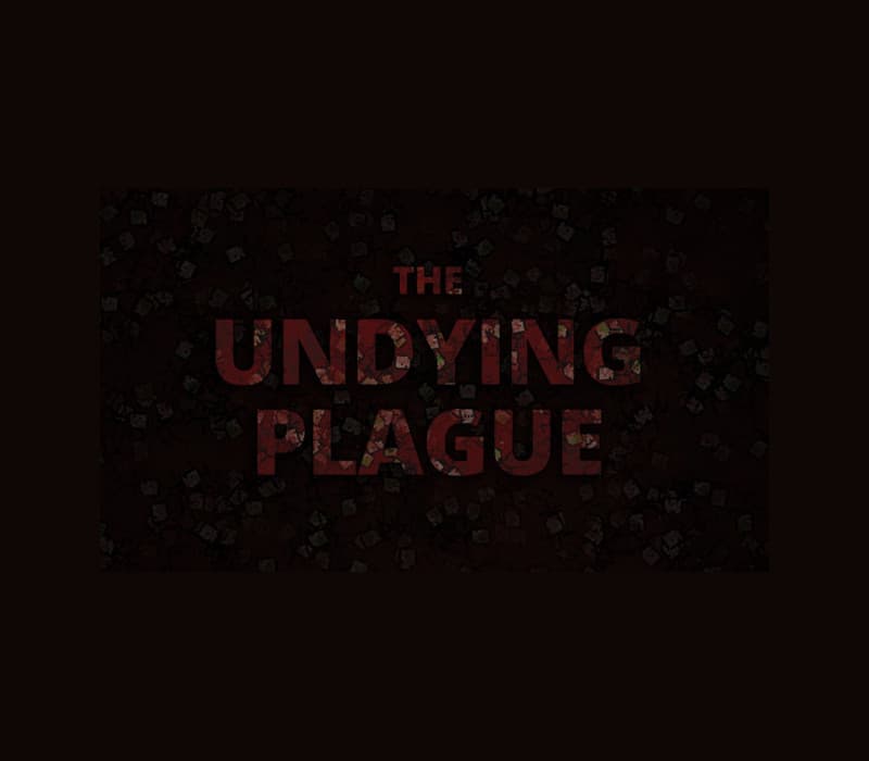 Undying Plague