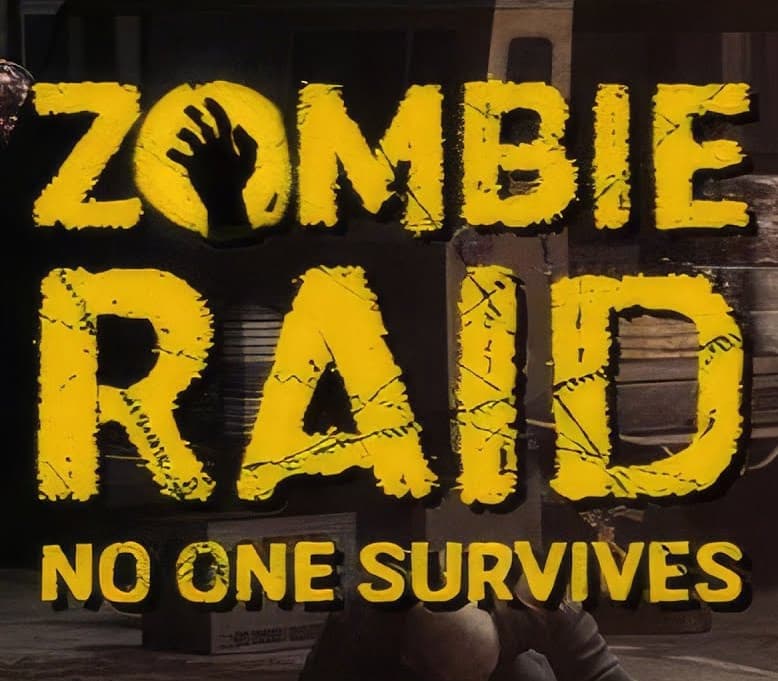 ZOMBIE RAID: No One Survives