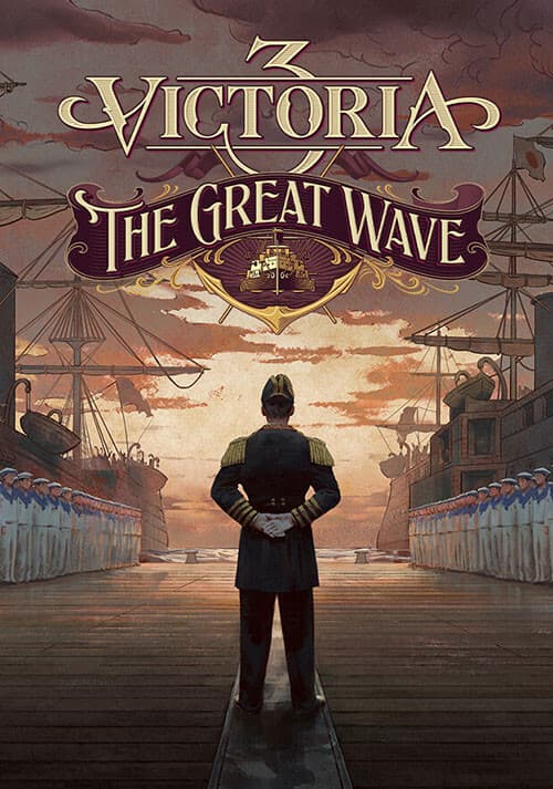 Victoria 3: The Great Wave