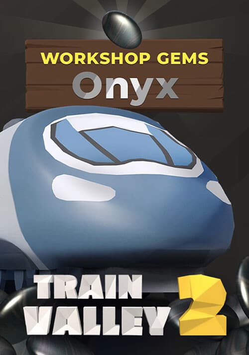 Train Valley 2: Workshop Gems - Onyx