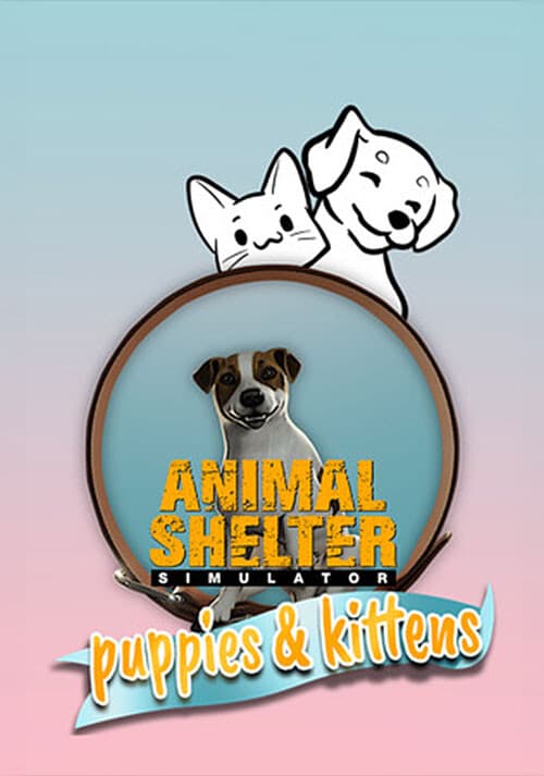 Animal Shelter - Puppies & Kittens