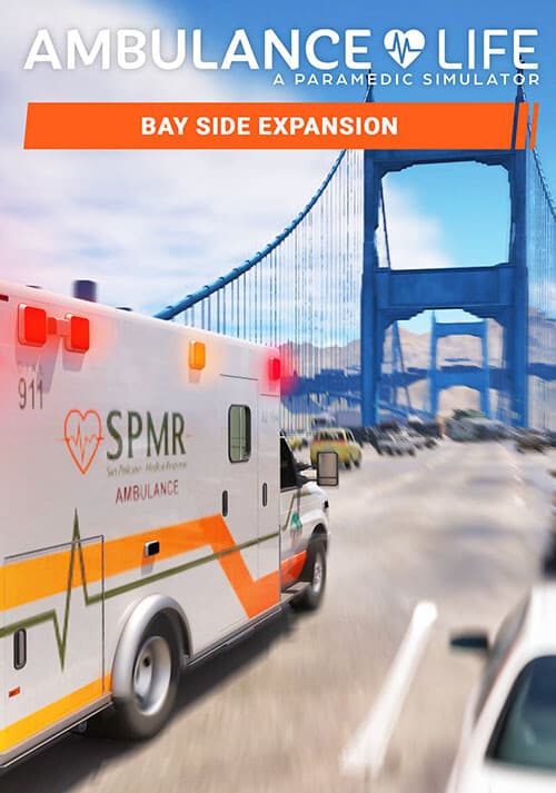 Ambulance Life - Bay Side Expansion