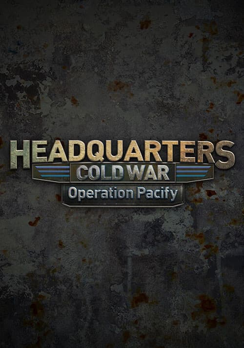 Headquarters: Cold War - Operation Pacify