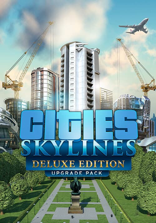 Cities: Skylines - Deluxe Edition Upgrade Pack