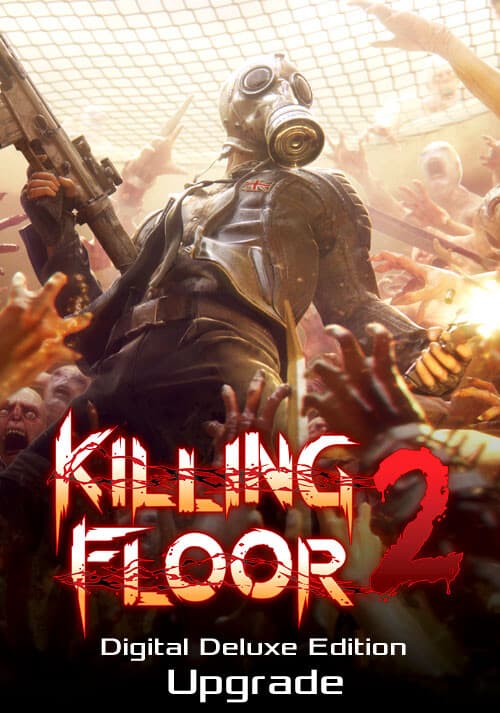 Killing Floor 2 Digital Deluxe Edition Upgrade