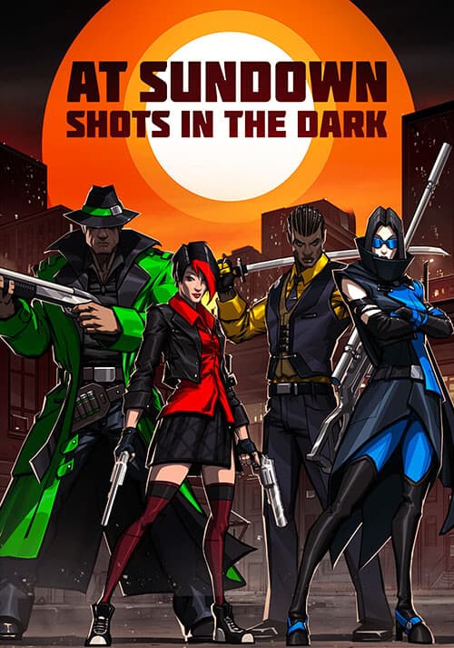 AT SUNDOWN: Shots in the Dark