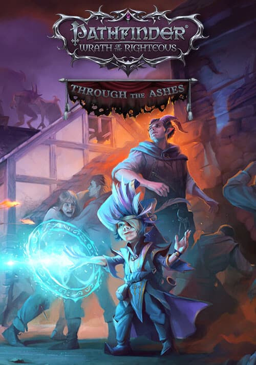 Pathfinder: Wrath of the Righteous - Through the Ashes