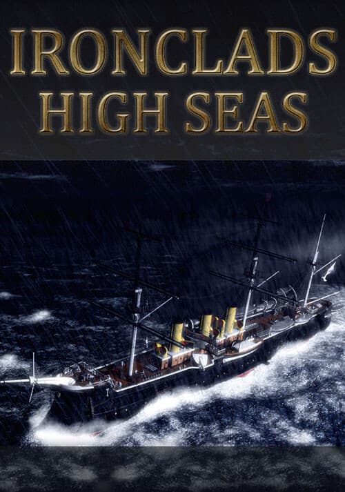 Ironclads: High Seas