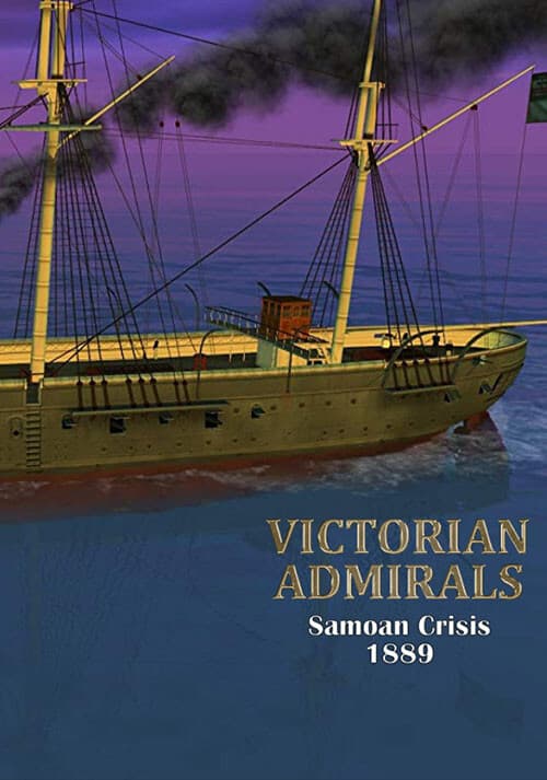 Victorian Admirals Samoan Crisis 1889