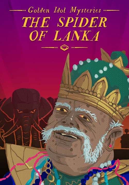 Golden Idol Mysteries: The Spider of Lanka