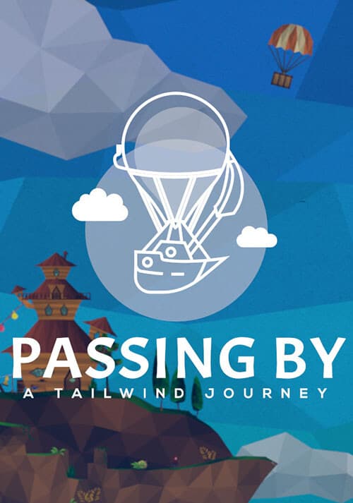 Passing By - A Tailwind Journey