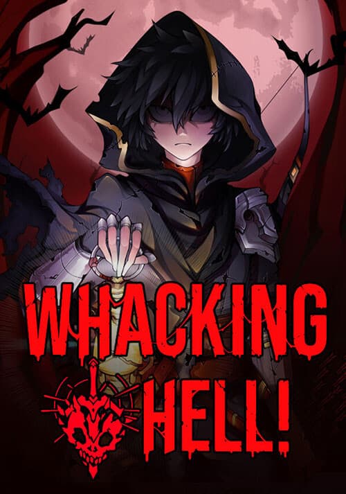 Whacking Hell!