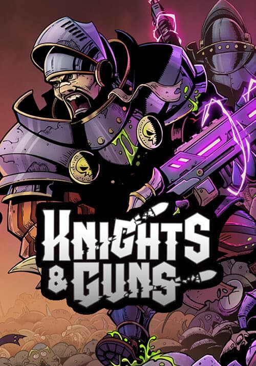 Knights & Guns