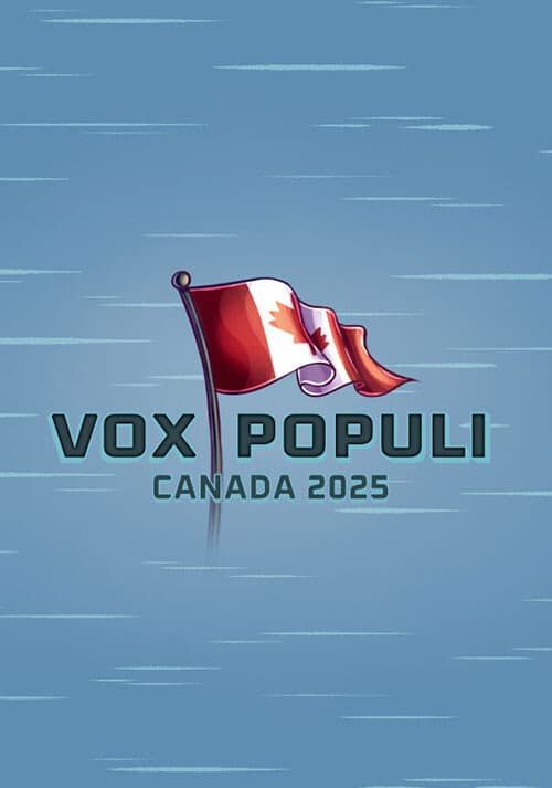 Vox Populi: Canada 2025