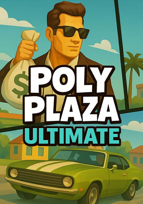 Poly Plaza ULTIMATE