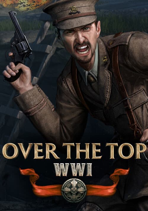 Over The Top: WWI