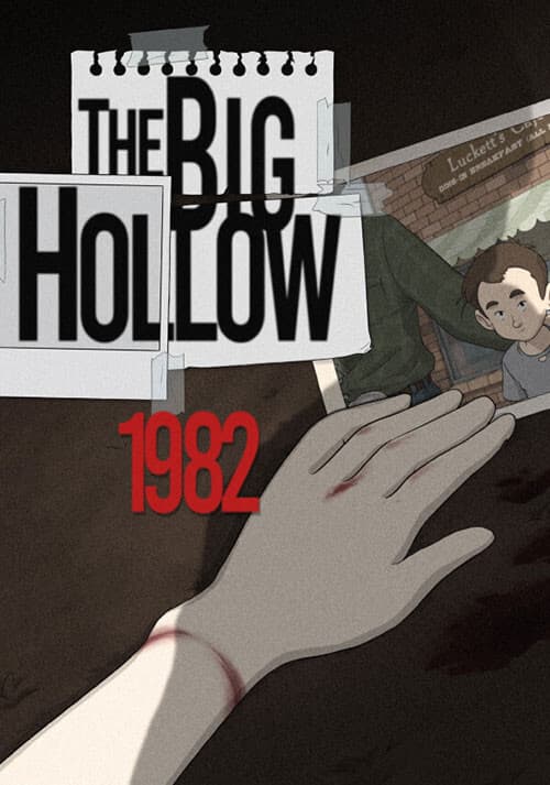 The Big Hollow: 1982