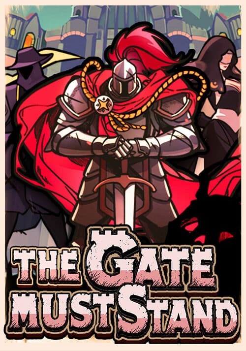 The Gate Must Stand