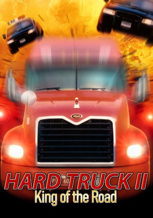 Hard Truck 2: King of the Road