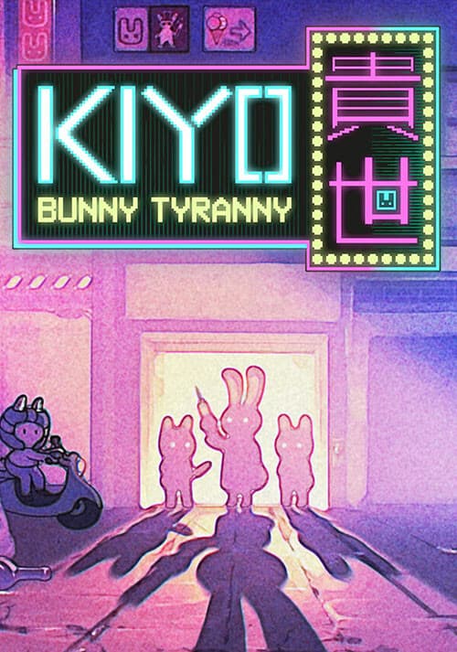 KIYO - Bunny Tyranny