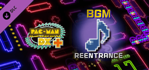 PacMan Championship Edition DX+ Reentrance BGM