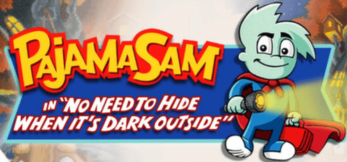 Pajama Sam No Need to Hide When It's Dark Outside