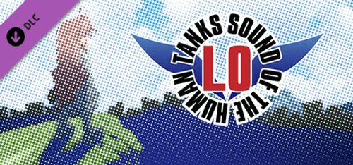 Sound of the Human Tanks LO