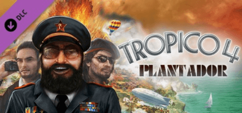 Tropico 4 Plantador DLC