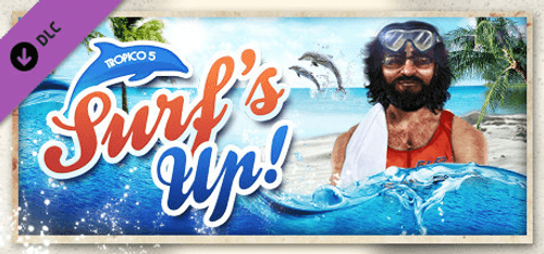 Tropico 5 Surfs Up!